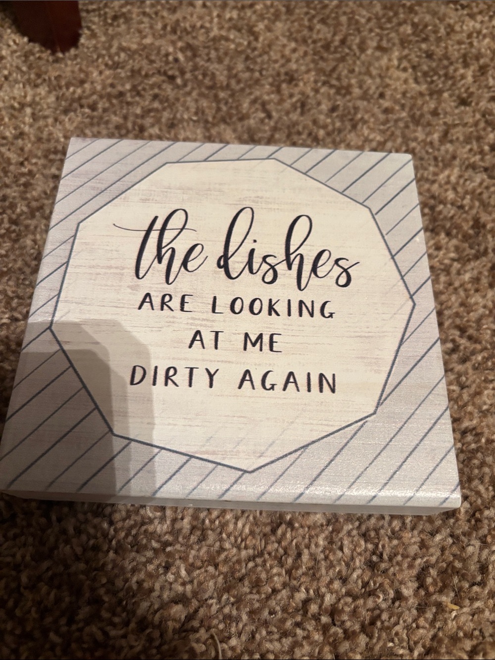 Decorative White and Blue Wall Sign - 'The Dishes Are Looking At Me Dirty Again'
